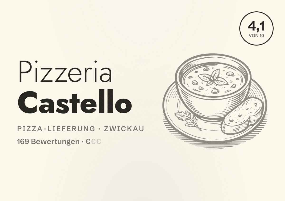 Illustriertes Poster von Pizzeria Castello, Pizza-Lieferung in Zwickau: Bewertung 4,1 von 10 aus 169 Bewertungen, Preisniveau €
