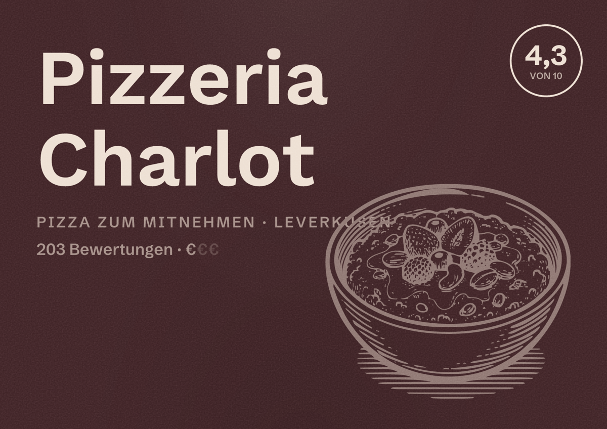 Illustriertes Poster von Pizzeria Charlot, Pizza zum Mitnehmen in Leverkusen: Bewertung 4,3 von 10 aus 203 Bewertungen, Preisniveau €