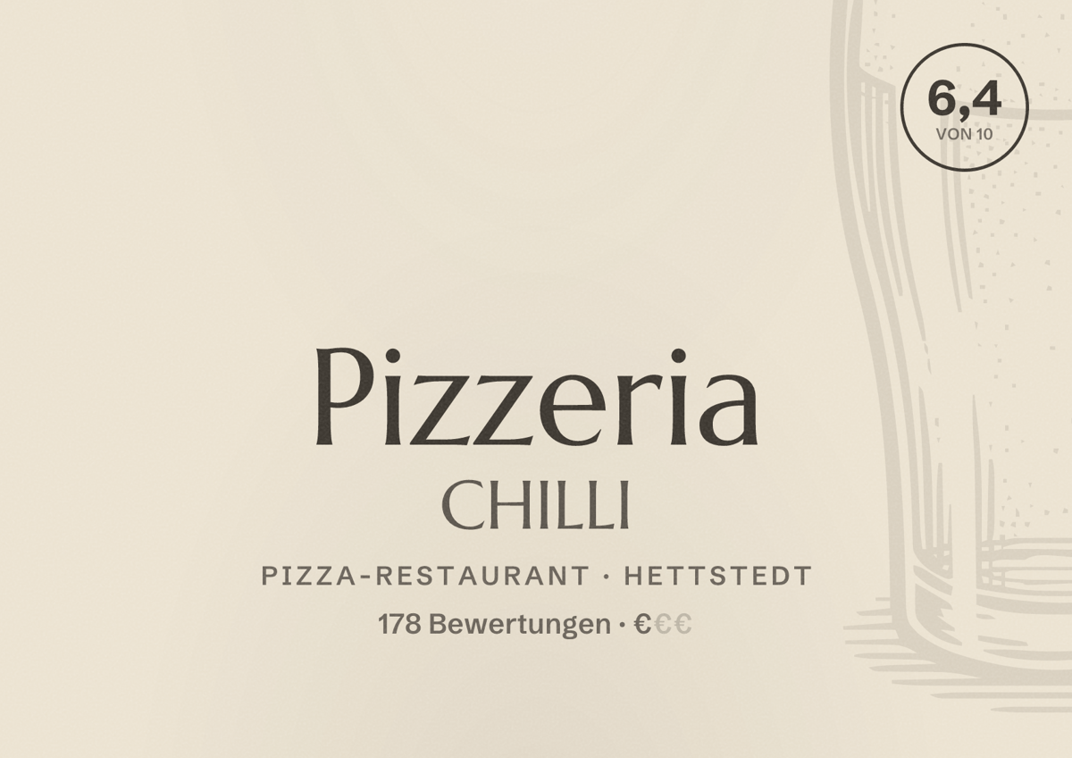 Illustriertes Poster von Pizzeria CHILLI, Pizza-Restaurant in Hettstedt: Bewertung 6,4 von 10 aus 178 Bewertungen, Preisniveau €