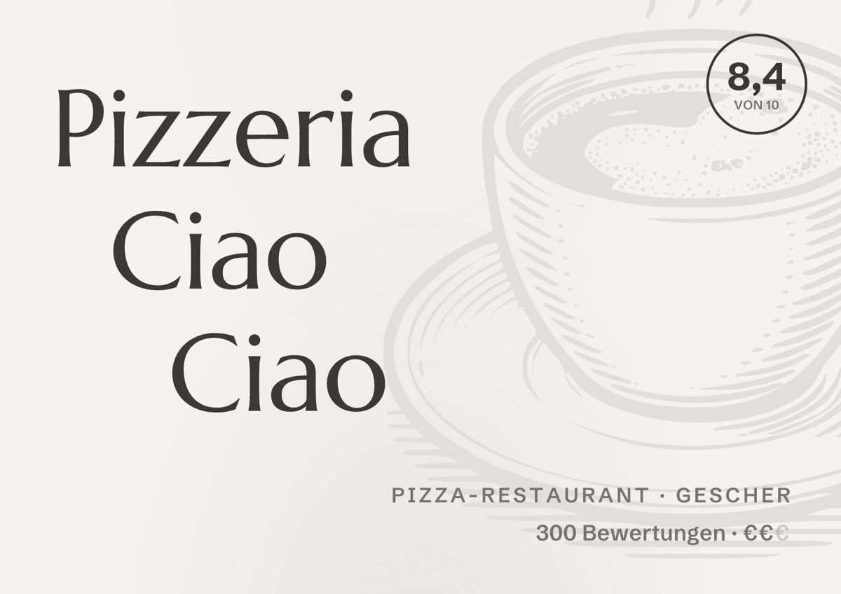 Illustriertes Poster von Pizzeria Ciao Ciao, Pizza-Restaurant in Gescher: Bewertung 8,4 von 10 aus 300 Bewertungen, Preisniveau €€