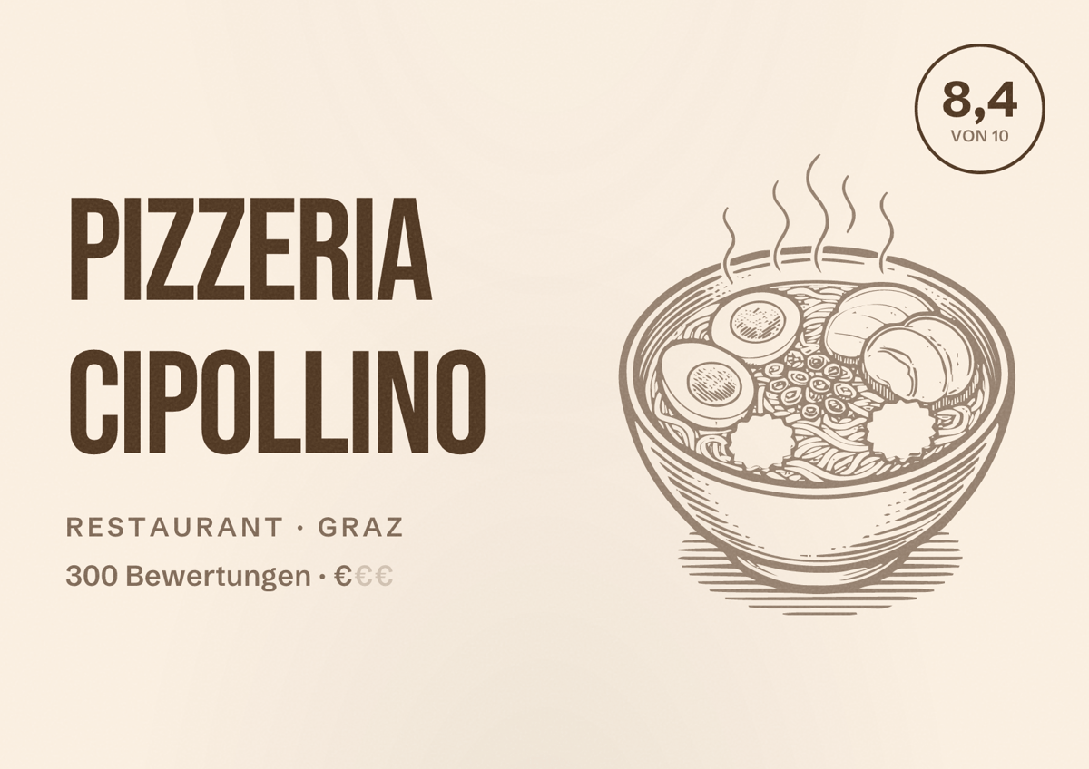 Illustriertes Poster von Pizzeria Cipollino, Restaurant in Graz: Bewertung 8,4 von 10 aus 300 Bewertungen, Preisniveau €