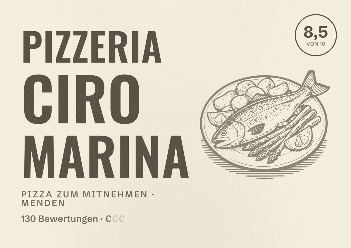 Illustriertes Poster von Pizzeria Ciro Marina, Pizza zum Mitnehmen in Menden: Bewertung 8,5 von 10 aus 130 Bewertungen, Preisniveau €