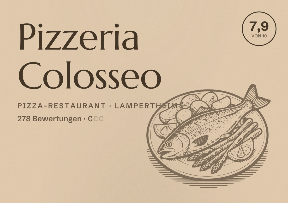 Illustriertes Poster von Pizzeria Colosseo, Pizza-Restaurant in Lampertheim: Bewertung 7,9 von 10 aus 278 Bewertungen, Preisniveau €