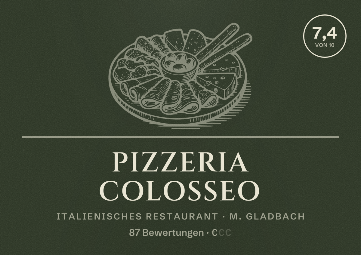 Illustriertes Poster von Pizzeria Colosseo, Italienisches Restaurant in M. Gladbach: Bewertung 7,4 von 10 aus 87 Bewertungen, Preisniveau €