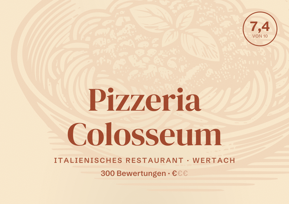 Illustriertes Poster von Pizzeria Colosseum, Italienisches Restaurant in Wertach: Bewertung 7,4 von 10 aus 300 Bewertungen, Preisniveau €