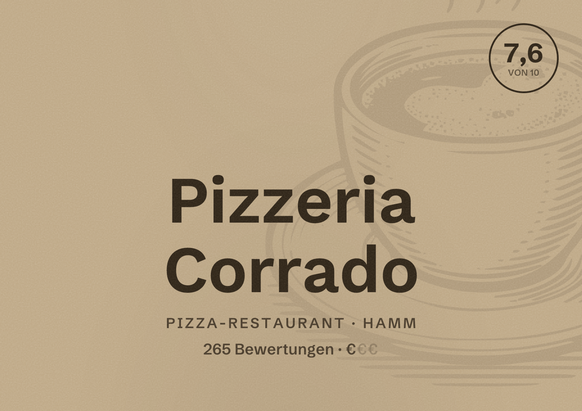 Illustriertes Poster von Pizzeria Corrado, Pizza-Restaurant in Hamm: Bewertung 7,6 von 10 aus 265 Bewertungen, Preisniveau €