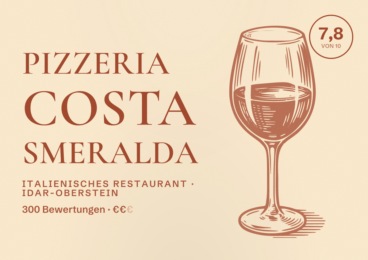 Illustriertes Poster von Pizzeria Costa Smeralda, Italienisches Restaurant in Idar-Oberstein: Bewertung 7,8 von 10 aus 300 Bewertungen, Preisniveau €€