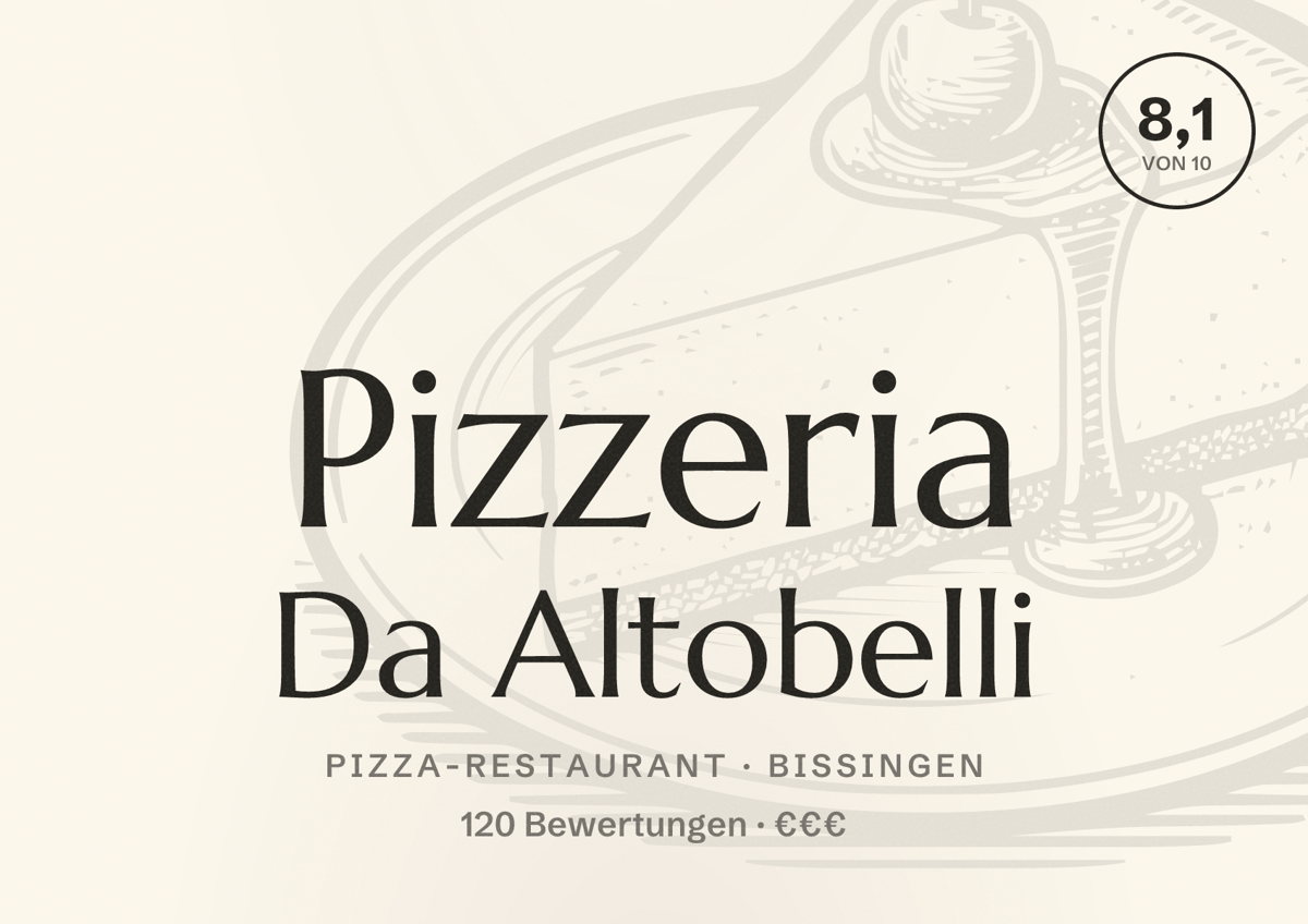 Illustriertes Poster von Pizzeria Da Altobelli, Pizza-Restaurant in Bissingen: Bewertung 8,1 von 10 aus 120 Bewertungen, Preisniveau €€€