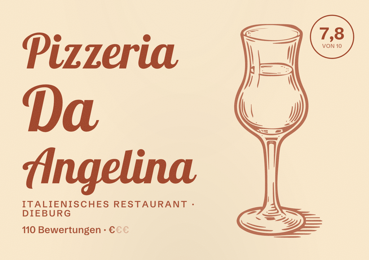Illustriertes Poster von Pizzeria Da Angelina, Italienisches Restaurant in Dieburg: Bewertung 7,8 von 10 aus 110 Bewertungen, Preisniveau €