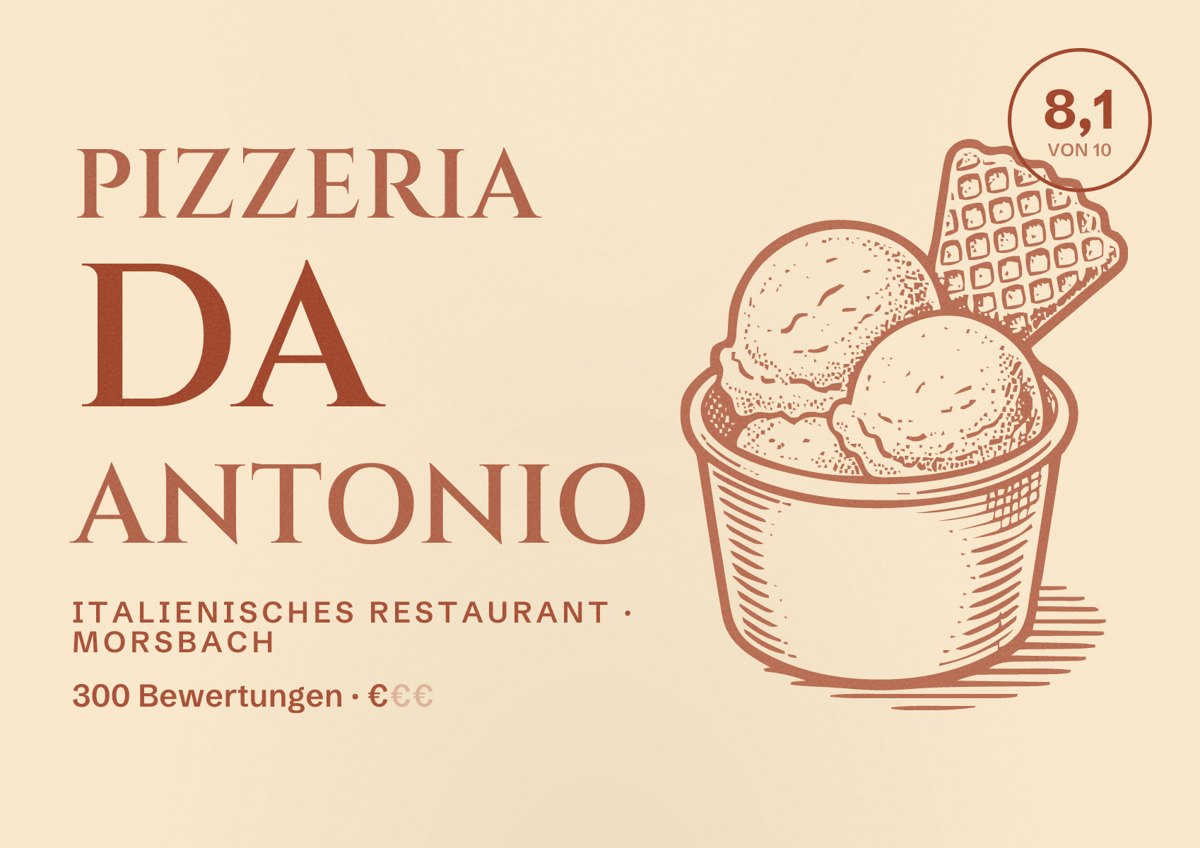 Illustriertes Poster von Pizzeria Da Antonio, Italienisches Restaurant in Morsbach: Bewertung 8,1 von 10 aus 300 Bewertungen, Preisniveau €