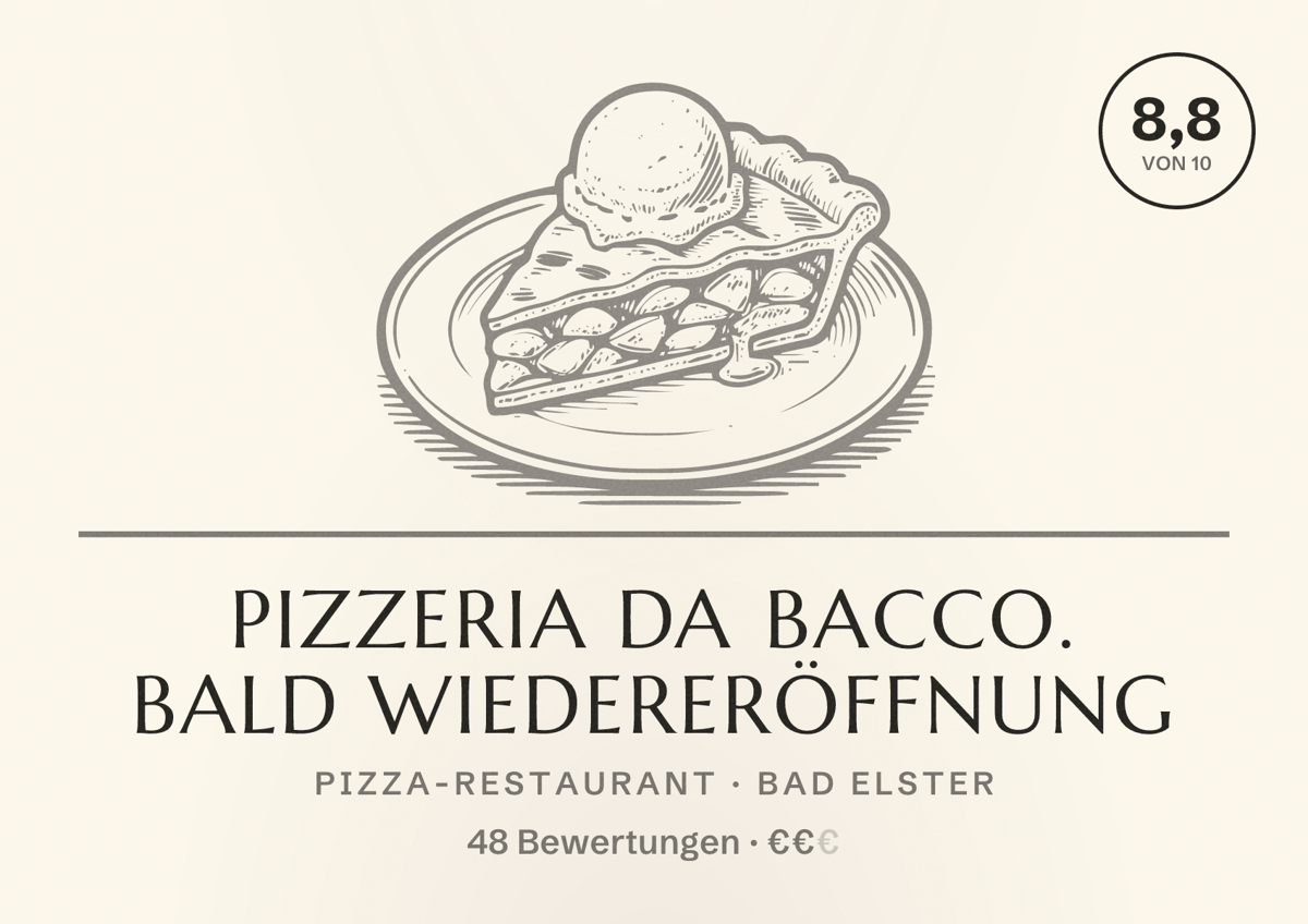 Illustriertes Poster von Pizzeria da Bacco. Bald Wiedereröffnung, Pizza-Restaurant in Bad Elster: Bewertung 8,8 von 10 aus 48 Bewertungen, Preisniveau €€
