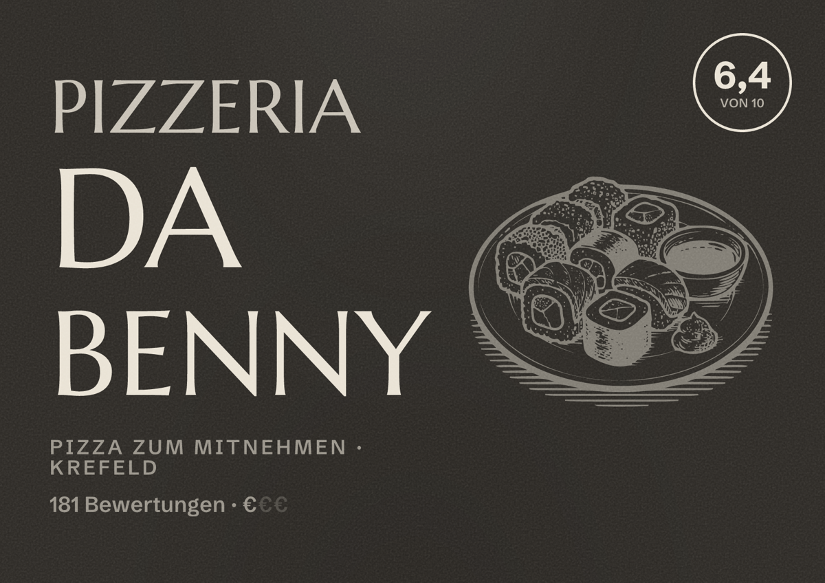 Illustriertes Poster von Pizzeria Da Benny, Pizza zum Mitnehmen in Krefeld: Bewertung 6,4 von 10 aus 181 Bewertungen, Preisniveau €