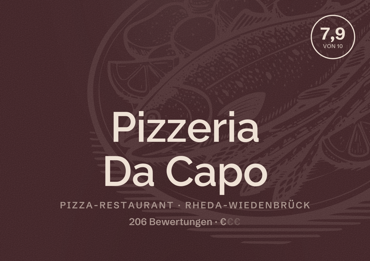Illustriertes Poster von Pizzeria Da Capo, Pizza-Restaurant in Rheda-Wiedenbrück: Bewertung 7,9 von 10 aus 206 Bewertungen, Preisniveau €