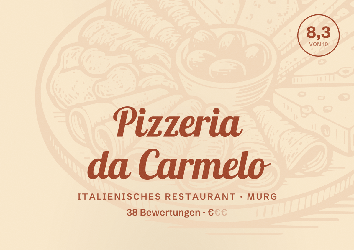 Illustriertes Poster von Pizzeria da Carmelo, Italienisches Restaurant in Murg: Bewertung 8,3 von 10 aus 38 Bewertungen, Preisniveau €