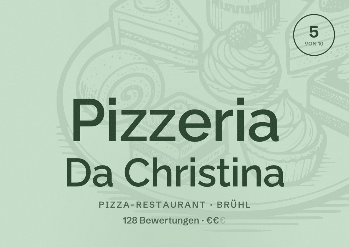 Illustriertes Poster von Pizzeria Da Christina, Pizza-Restaurant in Brühl: Bewertung 5 von 10 aus 128 Bewertungen, Preisniveau €€
