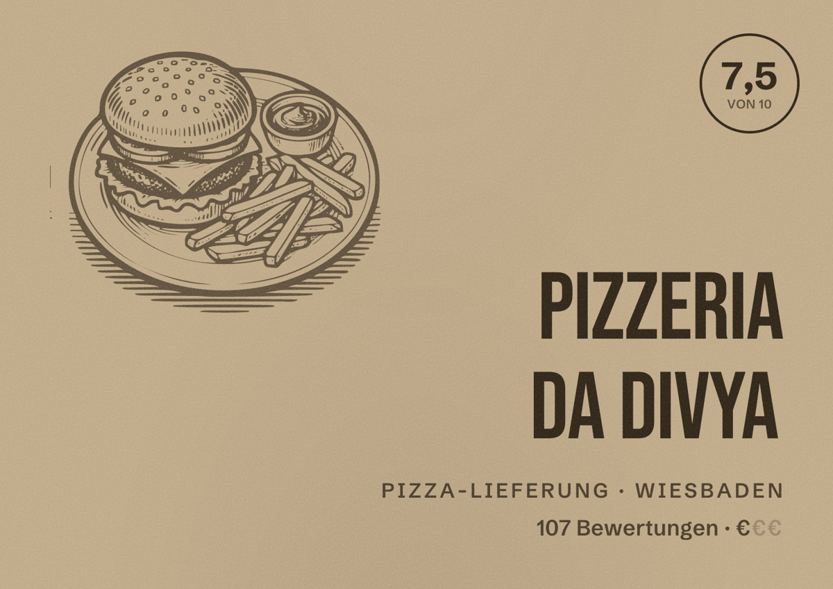 Illustriertes Poster von Pizzeria Da Divya, Pizza-Lieferung in Wiesbaden: Bewertung 7,5 von 10 aus 107 Bewertungen, Preisniveau €