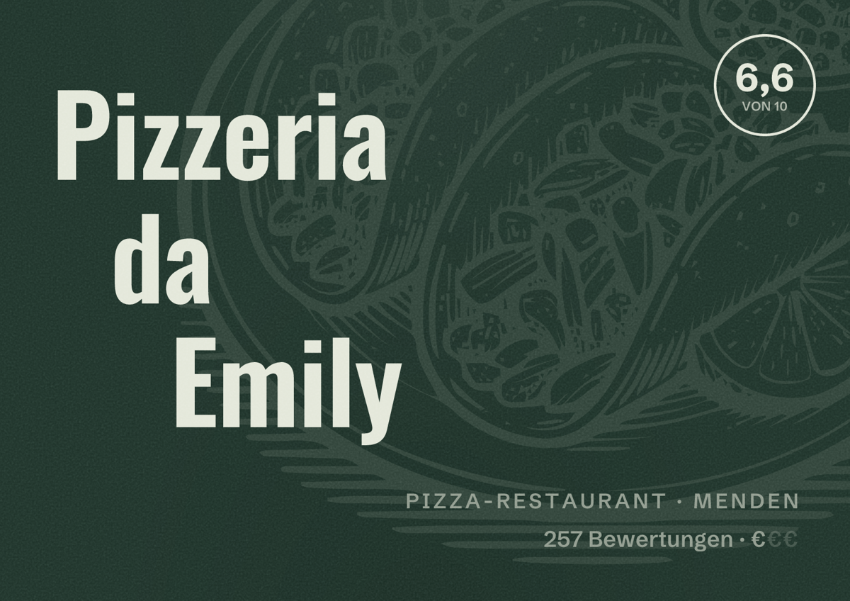 Illustriertes Poster von Pizzeria da Emily, Pizza-Restaurant in Menden: Bewertung 6,6 von 10 aus 257 Bewertungen, Preisniveau €