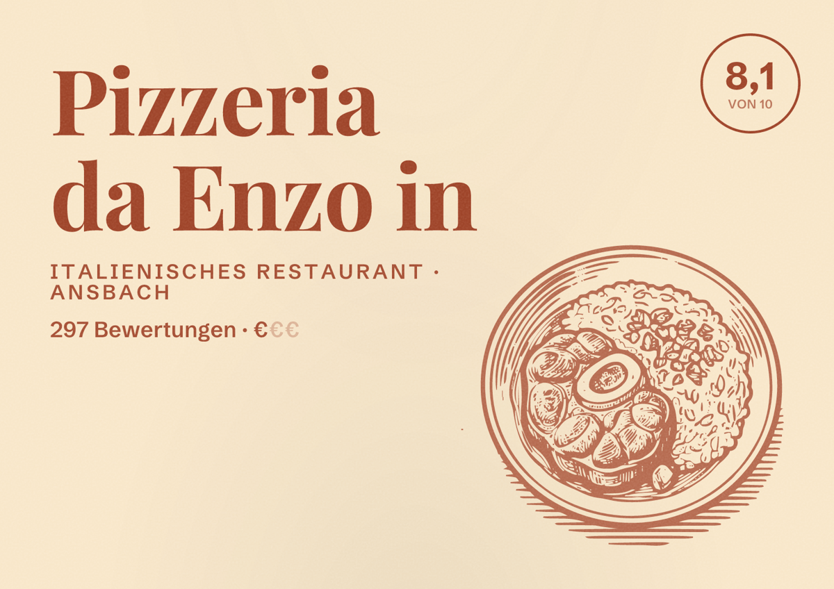 Illustriertes Poster von Pizzeria da Enzo in, Italienisches Restaurant in Ansbach: Bewertung 8,1 von 10 aus 297 Bewertungen, Preisniveau €