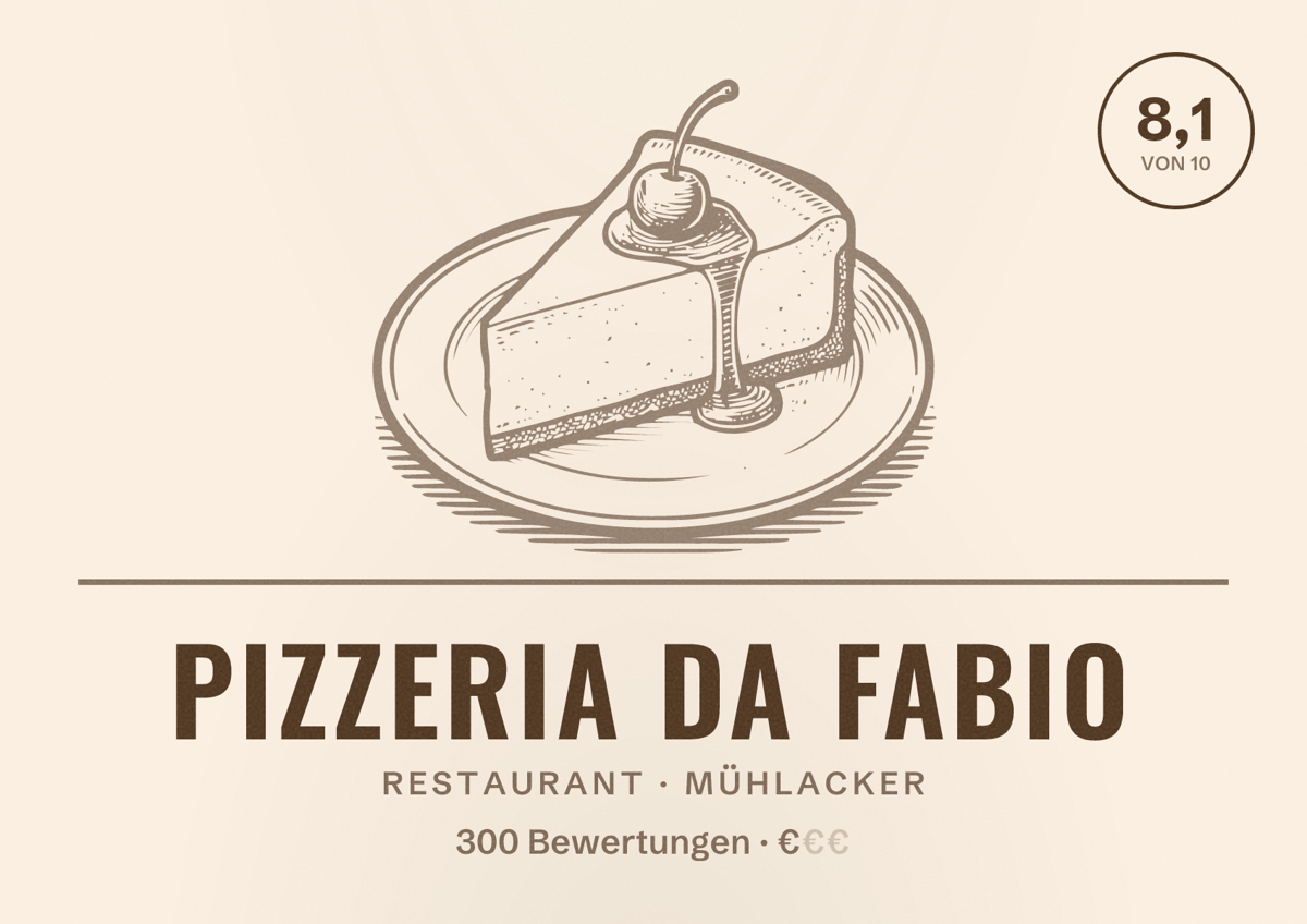 Illustriertes Poster von Pizzeria Da Fabio, Restaurant in Mühlacker: Bewertung 8,1 von 10 aus 300 Bewertungen, Preisniveau €