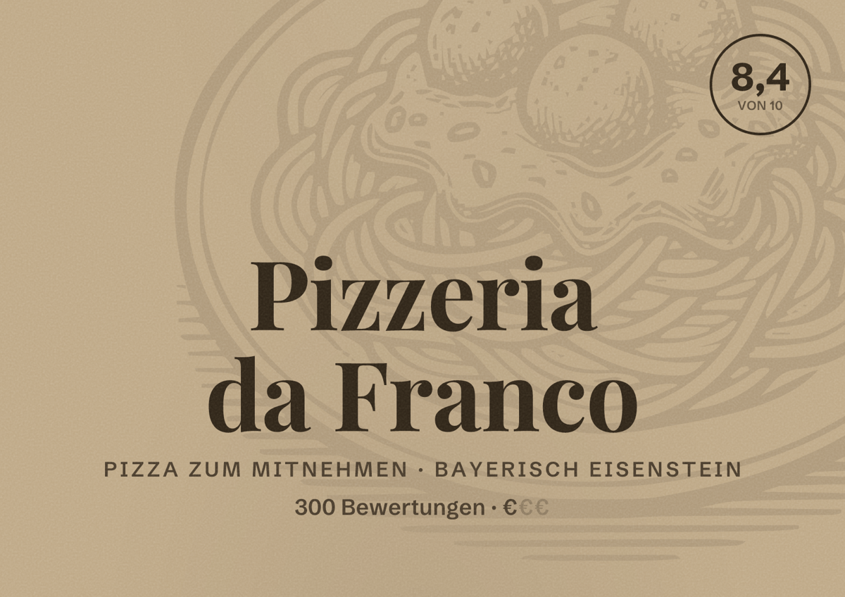 Illustriertes Poster von Pizzeria da Franco, Pizza zum Mitnehmen in Bayerisch Eisenstein: Bewertung 8,4 von 10 aus 300 Bewertungen, Preisniveau €