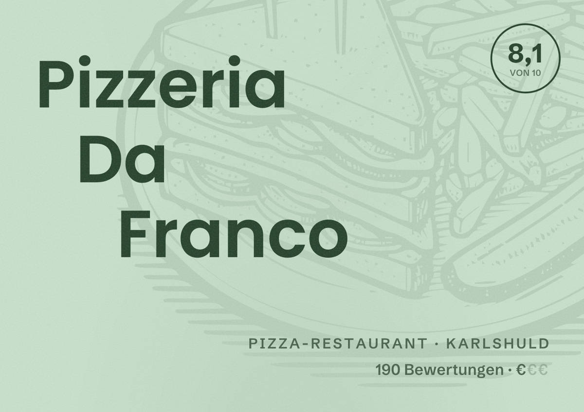 Illustriertes Poster von Pizzeria Da Franco, Pizza-Restaurant in Karlshuld: Bewertung 8,1 von 10 aus 190 Bewertungen, Preisniveau €