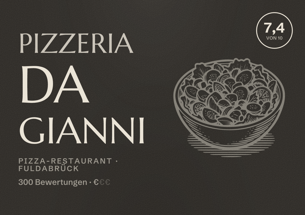 Illustriertes Poster von Pizzeria Da Gianni, Pizza-Restaurant in Fuldabrück: Bewertung 7,4 von 10 aus 300 Bewertungen, Preisniveau €