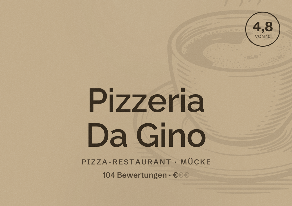 Illustriertes Poster von Pizzeria Da Gino, Pizza-Restaurant in Mücke: Bewertung 4,8 von 10 aus 104 Bewertungen, Preisniveau €