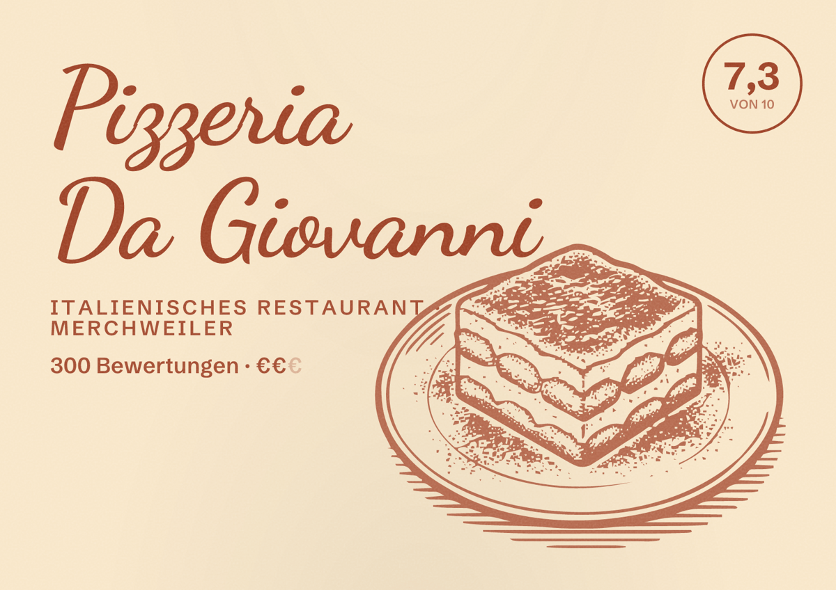 Illustriertes Poster von Pizzeria Da Giovanni, Italienisches Restaurant in Merchweiler: Bewertung 7,3 von 10 aus 300 Bewertungen, Preisniveau €€