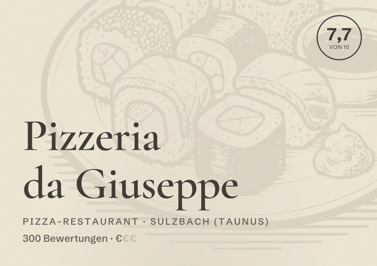 Illustriertes Poster von Pizzeria da Giuseppe, Pizza-Restaurant in Sulzbach (Taunus): Bewertung 7,7 von 10 aus 300 Bewertungen, Preisniveau €