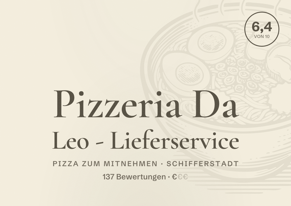 Illustriertes Poster von Pizzeria Da Leo - Lieferservice, Pizza zum Mitnehmen in Schifferstadt: Bewertung 6,4 von 10 aus 137 Bewertungen, Preisniveau €