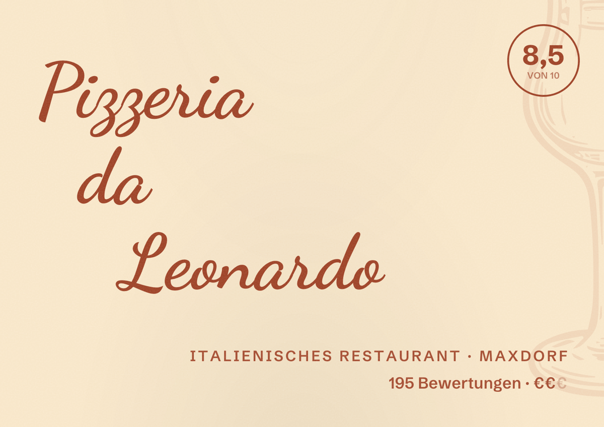 Illustriertes Poster von Pizzeria da Leonardo, Italienisches Restaurant in Maxdorf: Bewertung 8,5 von 10 aus 195 Bewertungen, Preisniveau €€