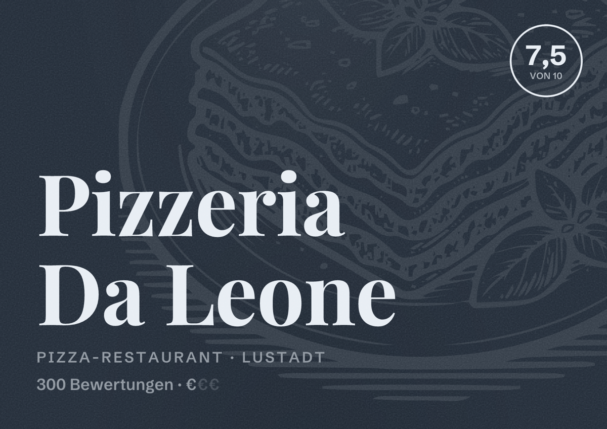 Illustriertes Poster von Pizzeria Da Leone, Pizza-Restaurant in Lustadt: Bewertung 7,5 von 10 aus 300 Bewertungen, Preisniveau €