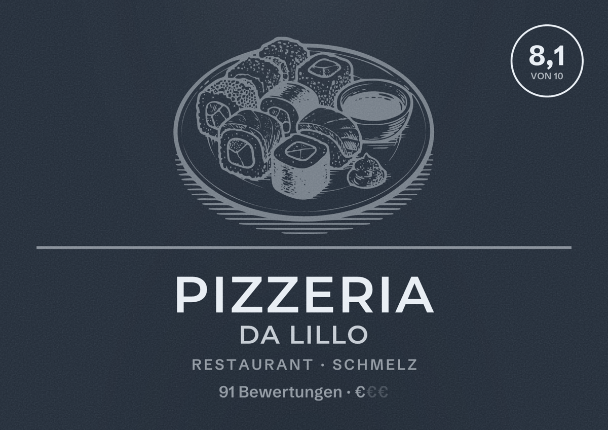 Illustriertes Poster von Pizzeria Da Lillo, Restaurant in Schmelz: Bewertung 8,1 von 10 aus 91 Bewertungen, Preisniveau €