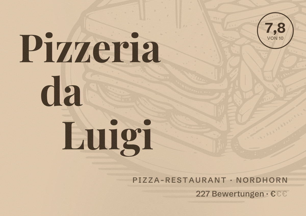 Illustriertes Poster von Pizzeria da Luigi, Pizza-Restaurant in Nordhorn: Bewertung 7,8 von 10 aus 227 Bewertungen, Preisniveau €