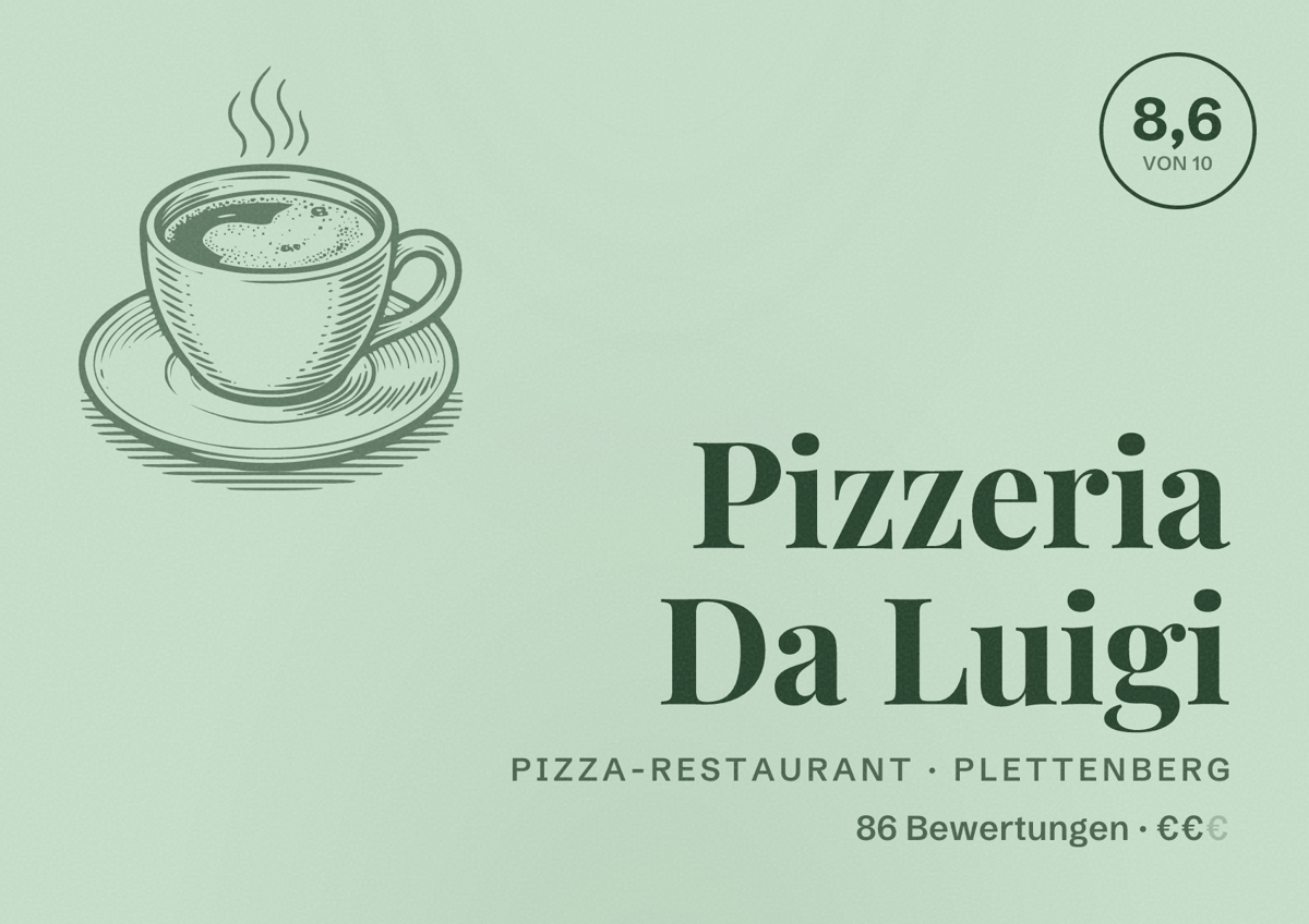 Illustriertes Poster von Pizzeria Da Luigi, Pizza-Restaurant in Plettenberg: Bewertung 8,6 von 10 aus 86 Bewertungen, Preisniveau €€
