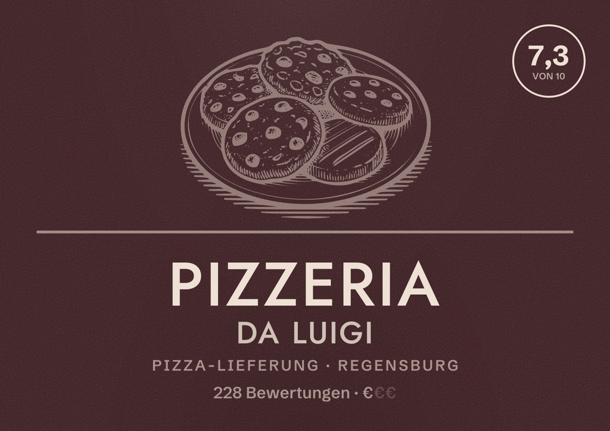 Illustriertes Poster von Pizzeria Da Luigi, Pizza-Lieferung in Regensburg: Bewertung 7,3 von 10 aus 228 Bewertungen, Preisniveau €
