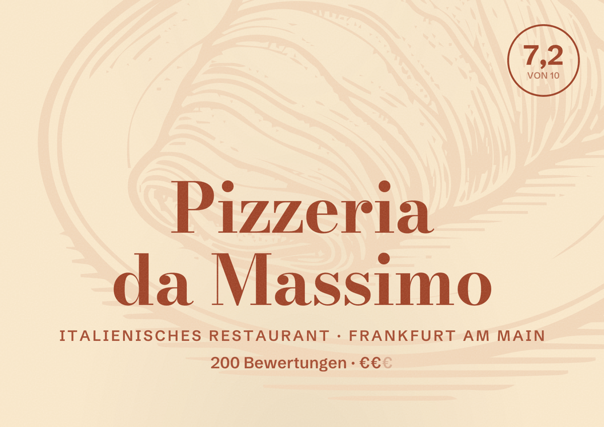 Illustriertes Poster von Pizzeria da Massimo, Italienisches Restaurant in Frankfurt am Main: Bewertung 7,2 von 10 aus 200 Bewertungen, Preisniveau €€