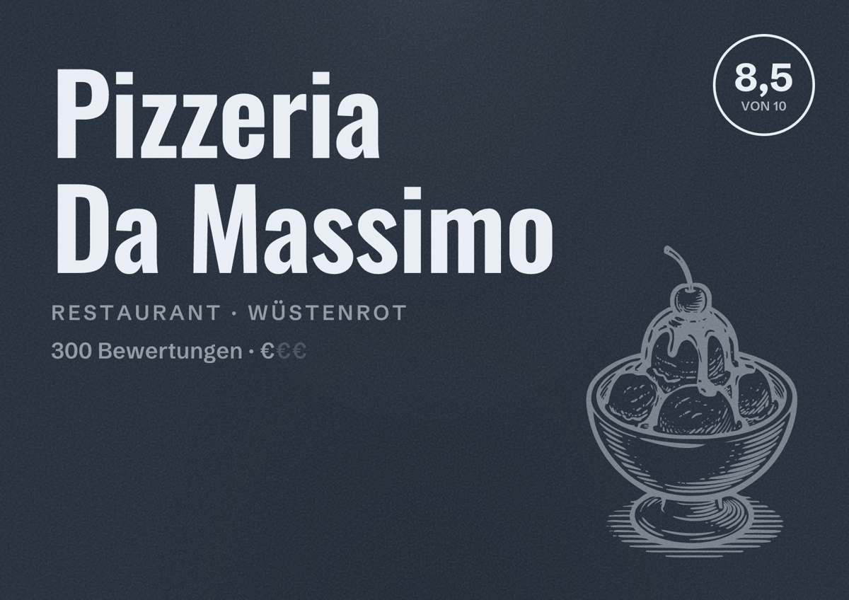Illustriertes Poster von Pizzeria Da Massimo, Restaurant in Wüstenrot: Bewertung 8,5 von 10 aus 300 Bewertungen, Preisniveau €