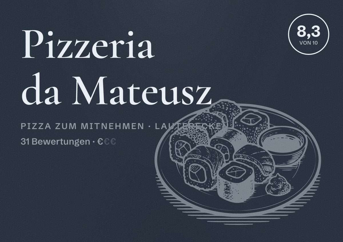 Illustriertes Poster von Pizzeria da Mateusz, Pizza zum Mitnehmen in Lauterecken: Bewertung 8,3 von 10 aus 31 Bewertungen, Preisniveau €