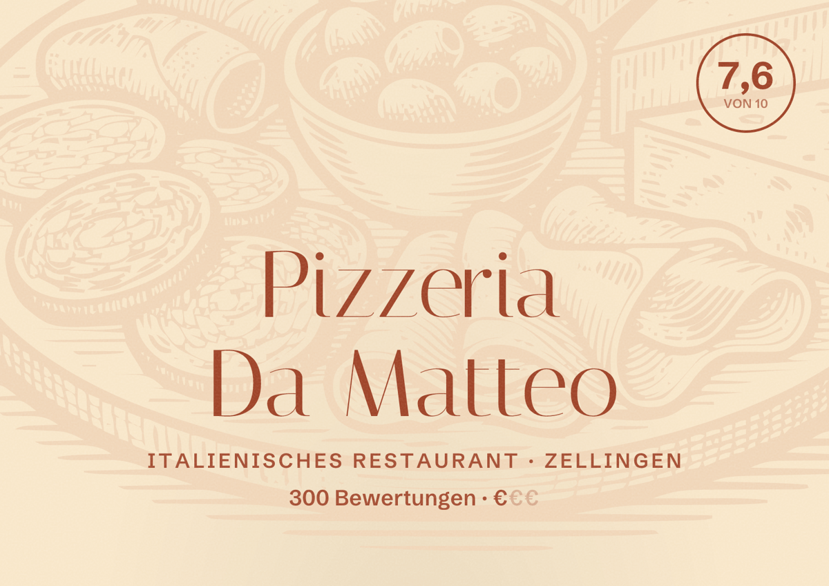 Illustriertes Poster von Pizzeria Da Matteo, Italienisches Restaurant in Zellingen: Bewertung 7,6 von 10 aus 300 Bewertungen, Preisniveau €