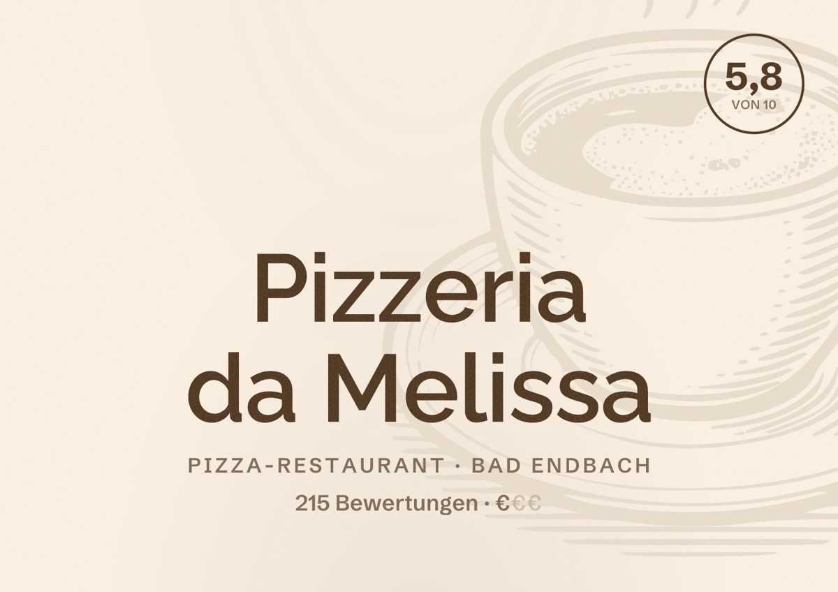 Illustriertes Poster von Pizzeria da Melissa, Pizza-Restaurant in Bad Endbach: Bewertung 5,8 von 10 aus 215 Bewertungen, Preisniveau €