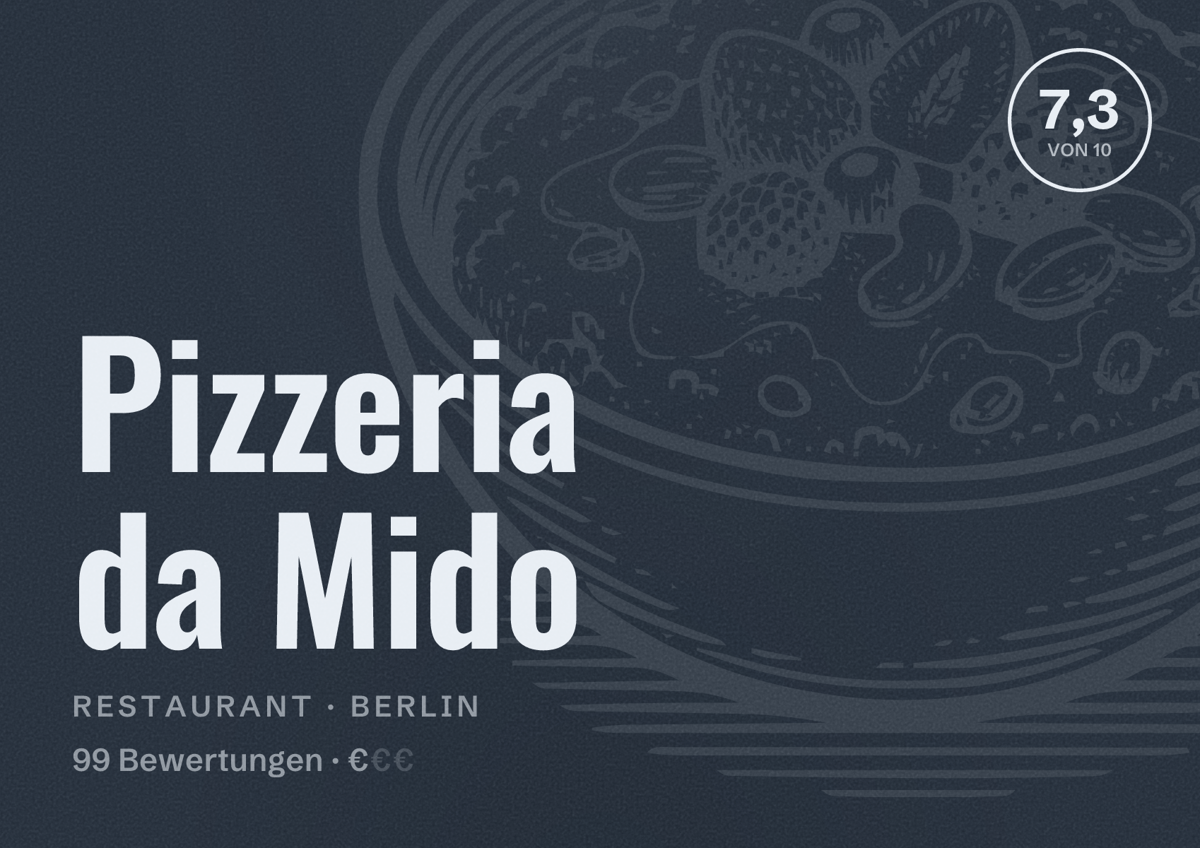 Illustriertes Poster von Pizzeria da Mido, Restaurant in Berlin: Bewertung 7,3 von 10 aus 99 Bewertungen, Preisniveau €