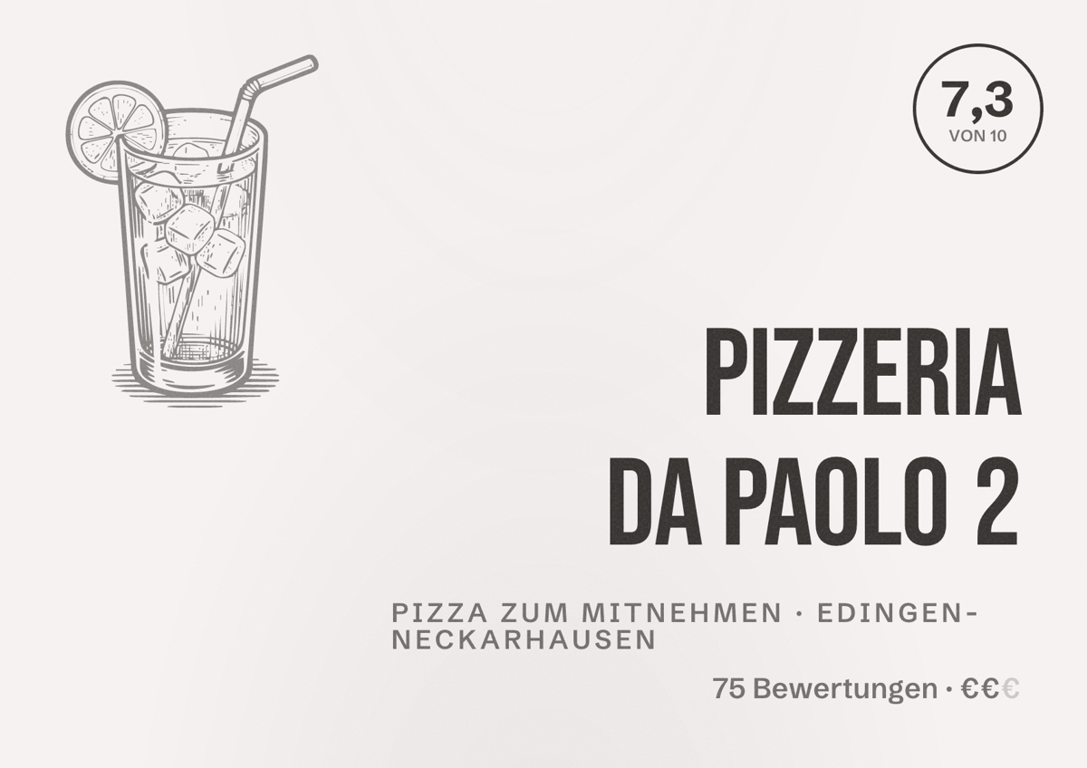 Illustriertes Poster von Pizzeria Da Paolo 2, Pizza zum Mitnehmen in Edingen-Neckarhausen: Bewertung 7,3 von 10 aus 75 Bewertungen, Preisniveau €€