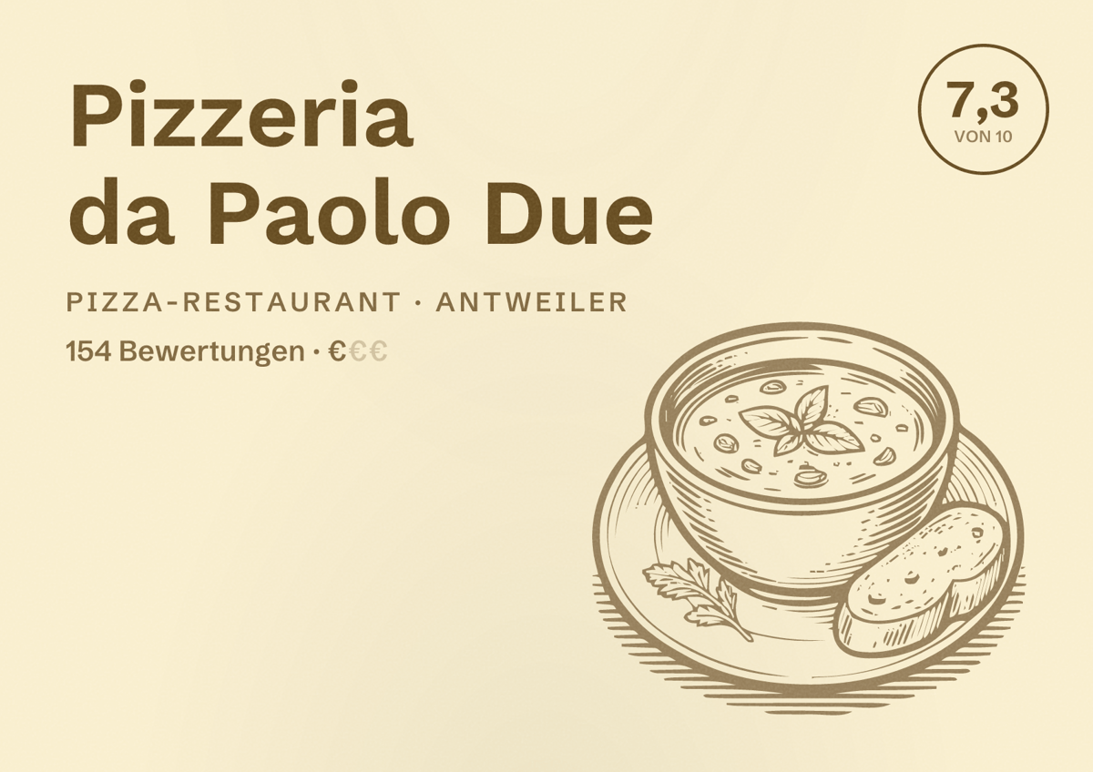 Illustriertes Poster von Pizzeria da Paolo Due, Pizza-Restaurant in Antweiler: Bewertung 7,3 von 10 aus 154 Bewertungen, Preisniveau €
