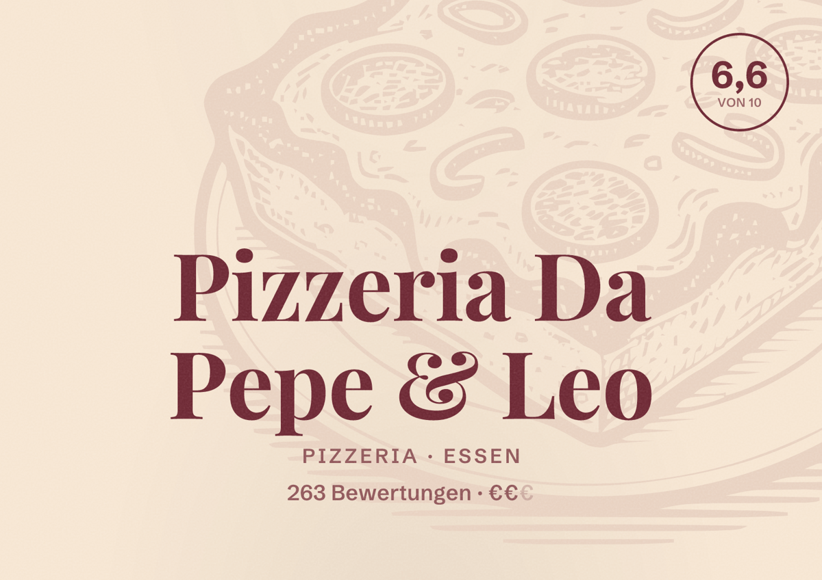 Illustriertes Poster von Pizzeria Da Pepe & Leo, Pizzeria in Essen: Bewertung 6,6 von 10 aus 263 Bewertungen, Preisniveau €€