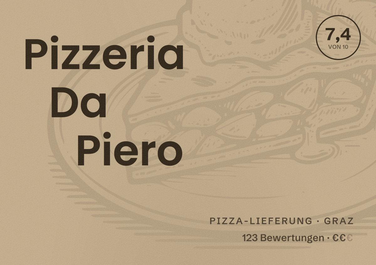 Illustriertes Poster von Pizzeria Da Piero, Pizza-Lieferung in Graz: Bewertung 7,4 von 10 aus 123 Bewertungen, Preisniveau €€