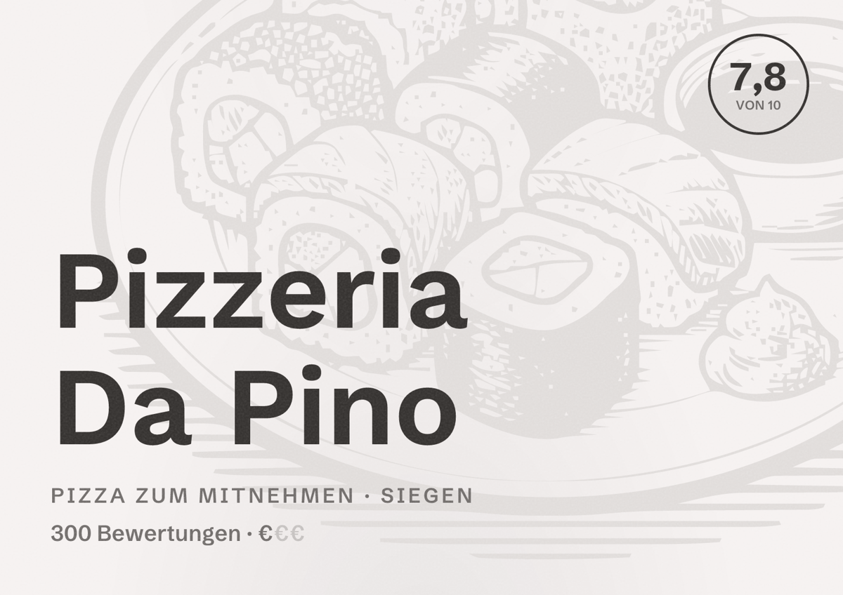 Illustriertes Poster von Pizzeria Da Pino, Pizza zum Mitnehmen in Siegen: Bewertung 7,8 von 10 aus 300 Bewertungen, Preisniveau €