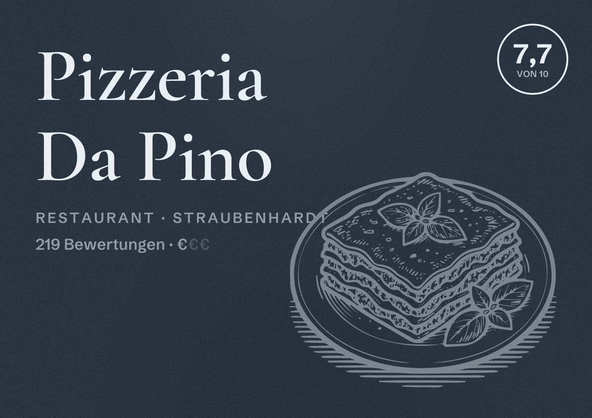 Illustriertes Poster von Pizzeria Da Pino, Restaurant in Straubenhardt: Bewertung 7,7 von 10 aus 219 Bewertungen, Preisniveau €