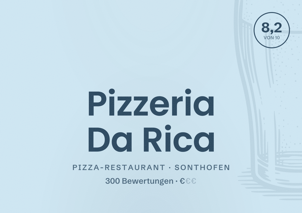Illustriertes Poster von Pizzeria Da Rica, Pizza-Restaurant in Sonthofen: Bewertung 8,2 von 10 aus 300 Bewertungen, Preisniveau €