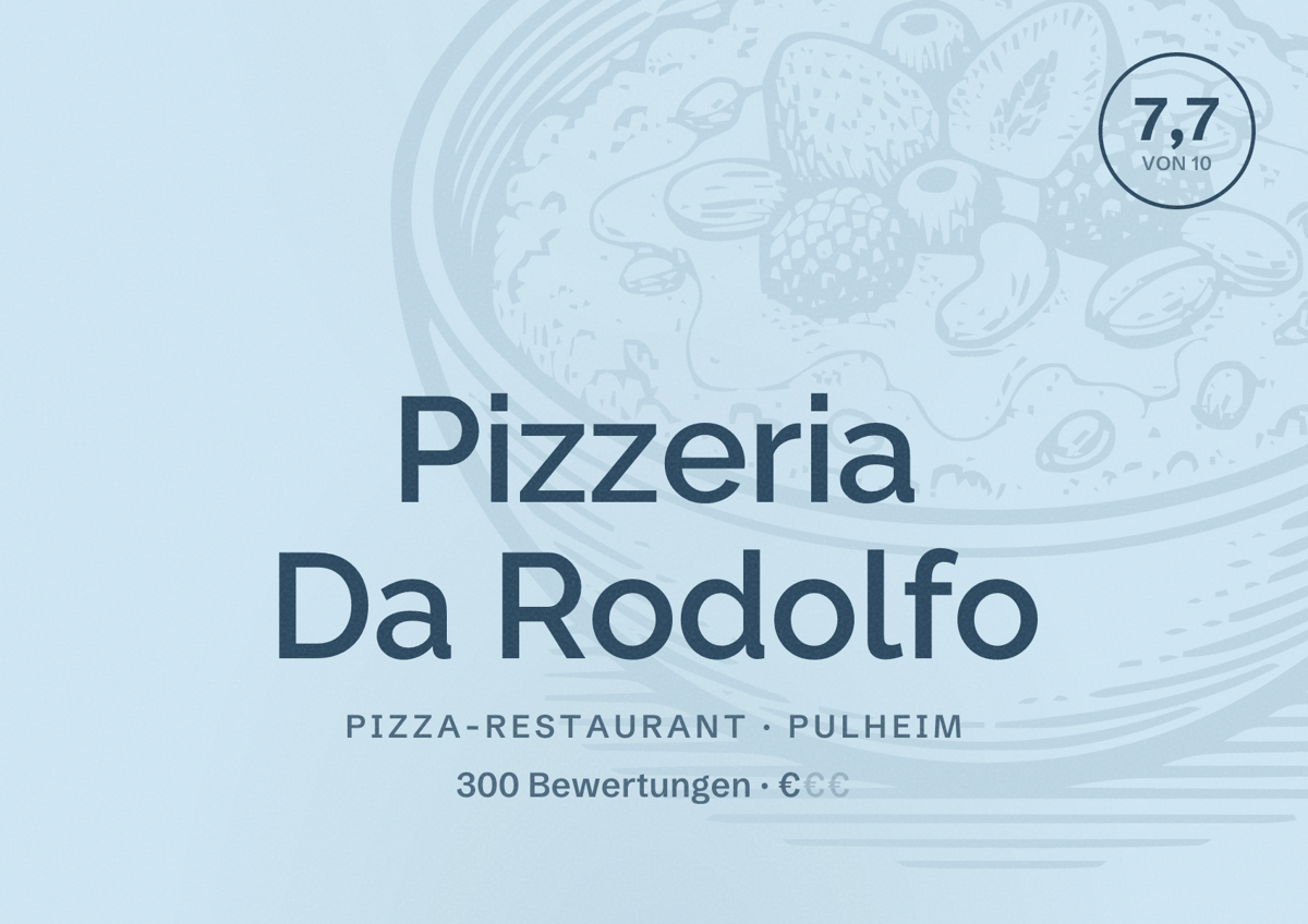 Illustriertes Poster von Pizzeria Da Rodolfo, Pizza-Restaurant in Pulheim: Bewertung 7,7 von 10 aus 300 Bewertungen, Preisniveau €